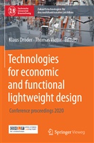 Klaus Dröder, Vietor, Thomas Vietor - Technologies for economic and functional lightweight design