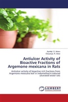 Olusanya. R. Arise, Ayodeji. O. Idowu - Antiulcer Activity of Bioactive Fractions of Argemone mexicana in Rats