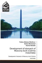 Kamal Abdalla, Fatma Abbass Madkour, Salma Mohamed - Development of stomach of Muscovy duck (Cairina moschata)