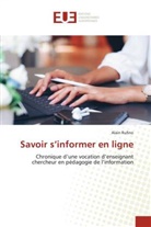Alain Rufino - Savoir s'informer en ligne