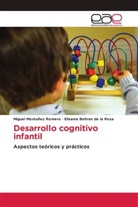Elisama Beltran de la Rosa, Miguel Montañez Romero - Desarrollo cognitivo infantil