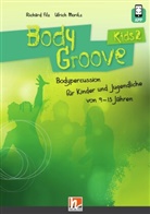 Richard Filz, Ulrich Moritz - BodyGroove Kids 2, m. 1 Beilage