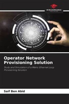 Saif Ben Abid - Operator Network Provisioning Solution