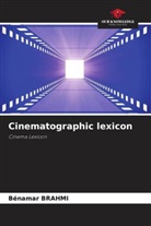 Bénamar Brahmi - Cinematographic lexicon