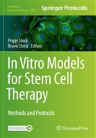 Christ, Bruno Christ, Peggy Stock - In Vitro Models for Stem Cell Therapy