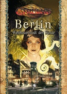 Lynne Hardy, David Larkins, Mike Mason - Cthulhu: Berlin  Welthauptstadt der Sünde