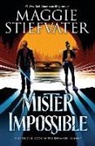 Maggie Stiefvater - Mister Impossible