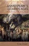 Kristine Johanson - Shakespeare'S Golden Ages
