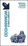Abigail Dodds - Track: A Student''s Guide to Womanhood