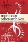Brahim El Guabli - Moroccan Other-Archives