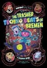 Benjamin Harper, Dante Ginevra - The Trashed Techno Beats of Bremen