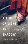 Ella Harvey - Time of Light and Shadow