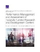 Samantha Cherney, Lisa Colabella, Lisa Pelled Colabella, Sandra Evans, Sandra Kay Evans, Victoria Greenfield... - Performance Management and Assessment of Federally Funded Research and Development Centers