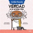 Duane Armitage, Mauren McQuery, Robin Rosenthal - Verdad Con Sócrates / Big Ideas for Little Philosophers: Truth with Socrates