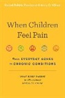 Cathy N. Davidson, Christina Katopodis, Rachel Rabkin Peachman, Rachel Rabkin Wilson Peachman, Anna C. Wilson - When Children Feel Pain
