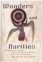 Travis Zadeh, Zadeh Travis - Wonders and Rarities