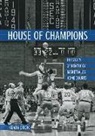 Kevin Cook - House of Champions