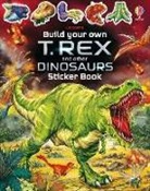 Sam Smith, Gong Studios - Build Your Own T. Rex and Other Dinosaurs Sticker Book