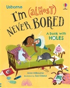 Anna Milbourne, Milbourne Anna, Asa Gilland, Asa (Illustrator) Gilland - I''m (Almost) Never Bored