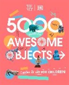 Susie Brooks, Dk, Susie Hodge, Mary Richards, Aaron Rosen - The Met 5000 Years of Awesome Objects