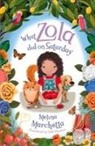 Deb Hudson, Melina Marchetta - What Zola Did on Saturday