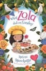 Deb Hudson, Melina Marchetta - What Zola Did on Sunday