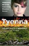 Julie Hunt, Julie Whitebeach Hunt, Terry Whitebeach, Lyn White - Tyenna: Through My Eyes - Australian Disaster Zones