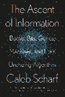 Caleb Scharf, Caleb Scharf - The Ascent of Information