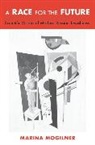 Marina Mogilner, Mogilner Marina, Giovanni Gioviano Pontano - Race for the Future