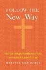 Melissa May Borja - Follow the New Way