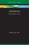 Freer Elaine A. O. Freer, Elaine A O Freer, Elaine A. O. Freer - Sentencing
