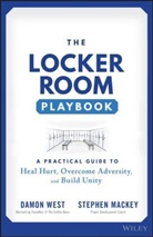 Stephen Mackey, Stephen West Mackey, Mackey Stephen, D West, Damon West, Damon Mackey West - Locker Room Playbook
