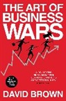 David Brown, Business Wars - The Art of Business Wars
