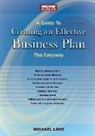 Michael Lane - A Guide To Creating An Effective Business Plan