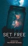 The Priory School, Harriet Lacey, Richard Mayers - Set Free