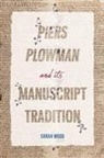 Dr Sarah Wood, Dr. Sarah Wood - Piers Plowman and its Manuscript Tradition