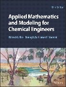 Duong D Do, Duong D. Do, Do Duong D., James E Maneval, James E. Maneval, Rice... - Applied Mathematics and Modeling for Chemical Engineers