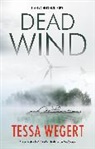 Tessa Wegert - Dead Wind