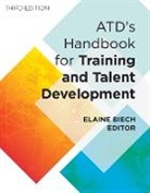 Biech, Elaine Biech, Elaine Biech - ATD's Handbook for Training and Talent Development