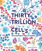 Dawn Cooper, Isabel Thomas, Thomas Isabel, Dawn Cooper, Cooper Dawn - Thirty Trillion Cells