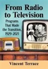 Vincent Terrace - From Radio to Television