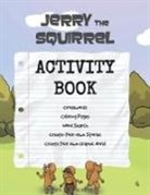 Shawn P. B. Robinson, Shawn P B Robinson - Jerry the Squirrel Activity Book