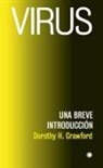 Dorothy H. Crawford - Virus: Una Breve Introducción