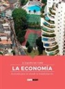Equipo de Equipo de Core - La Economía: Economía Para Un Mundo En Transformación