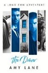 Amy Lane - The Driver: Volume 3