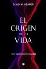 David W. Deamer - El Origen de la Vida