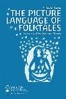 Friedel Lenz, Lenz Friedel - The Picture Language of Folktales