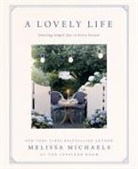 Melissa Michaels - A Lovely Life