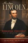 Allen C Guelzo, Allen C. Guelzo - Abraham Lincoln
