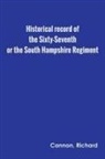 Richard Cannon - Historical record of the Sixty-Seventh, or the South Hampshire Regiment